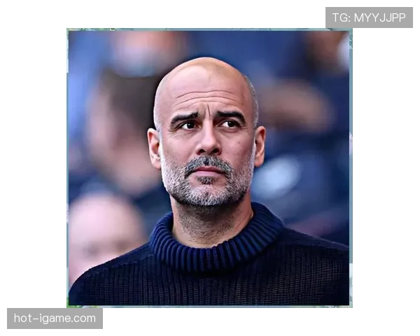 瓜迪奥拉战术新演变：数据分析揭示曼城未来战术趋势